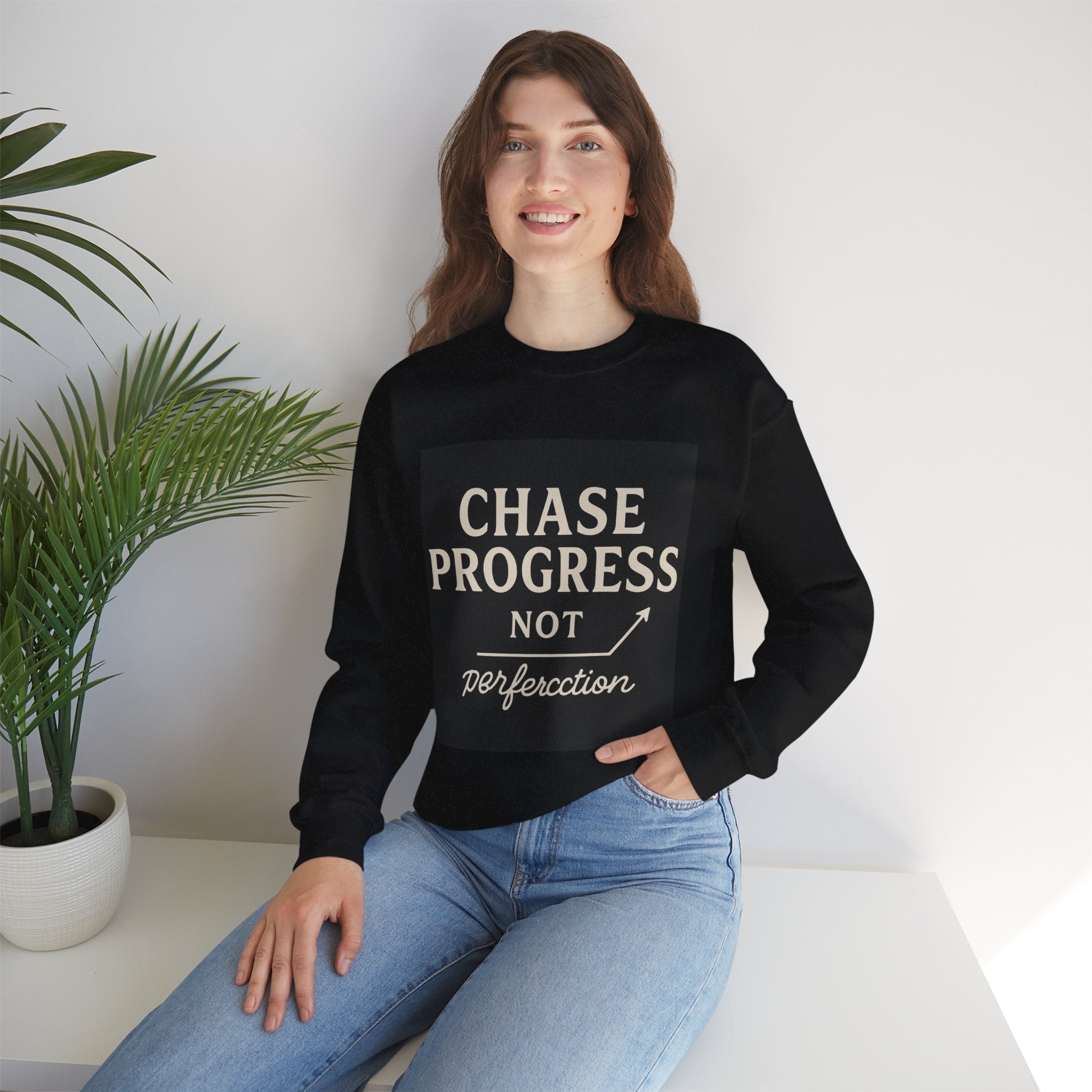 Crewneck Sweatshirt - Chase Progress Not Perfercction Motivational Design