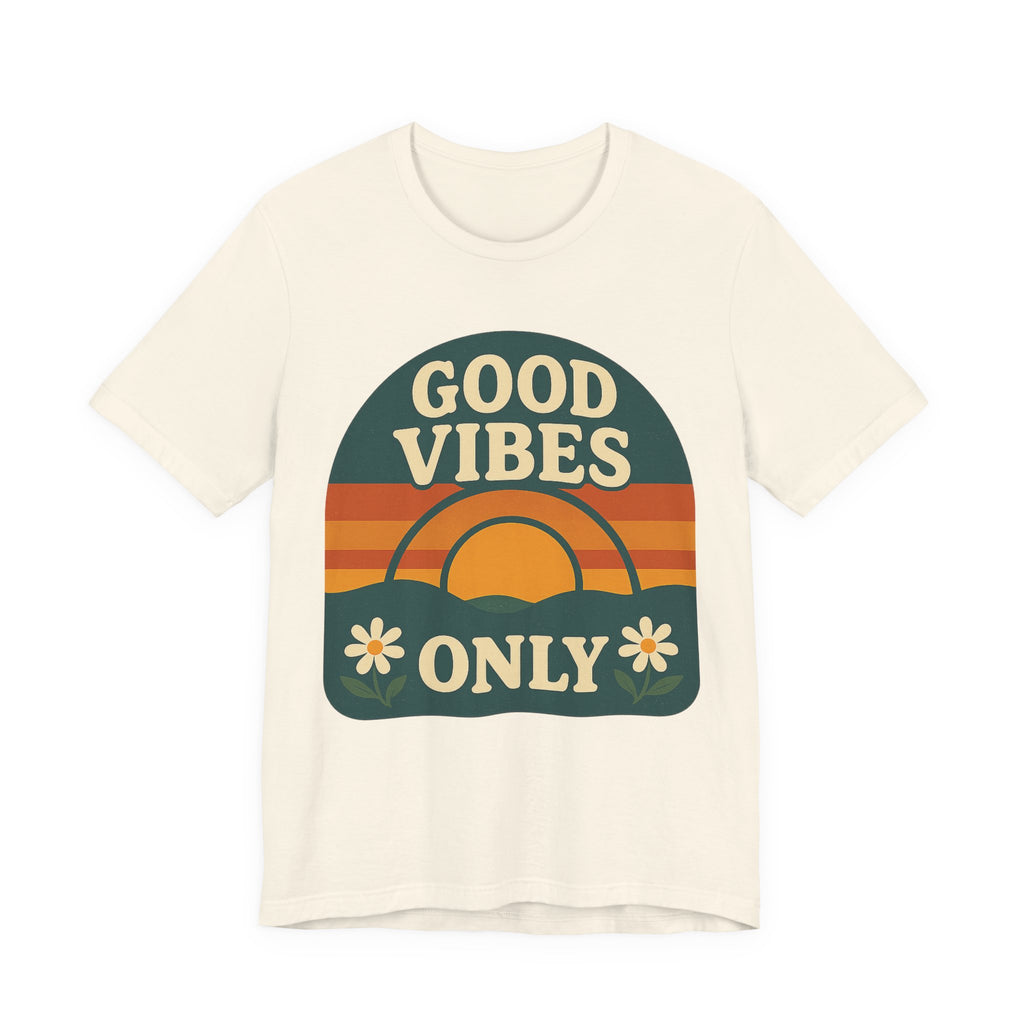 Good Vibes Only Unisex Short Sleeve Tee