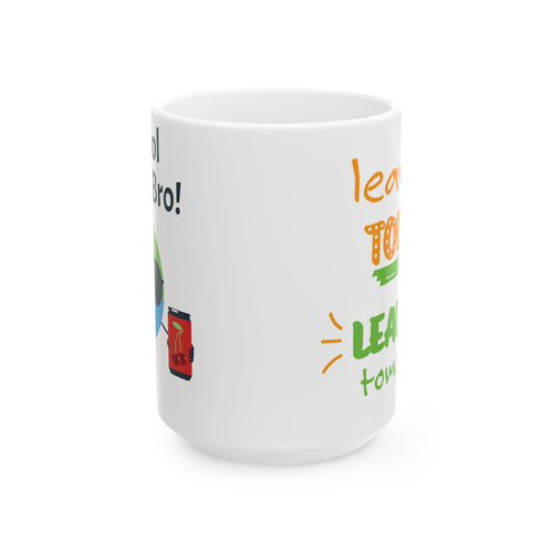 Classroom to Boardroom Ceramic Mugs
