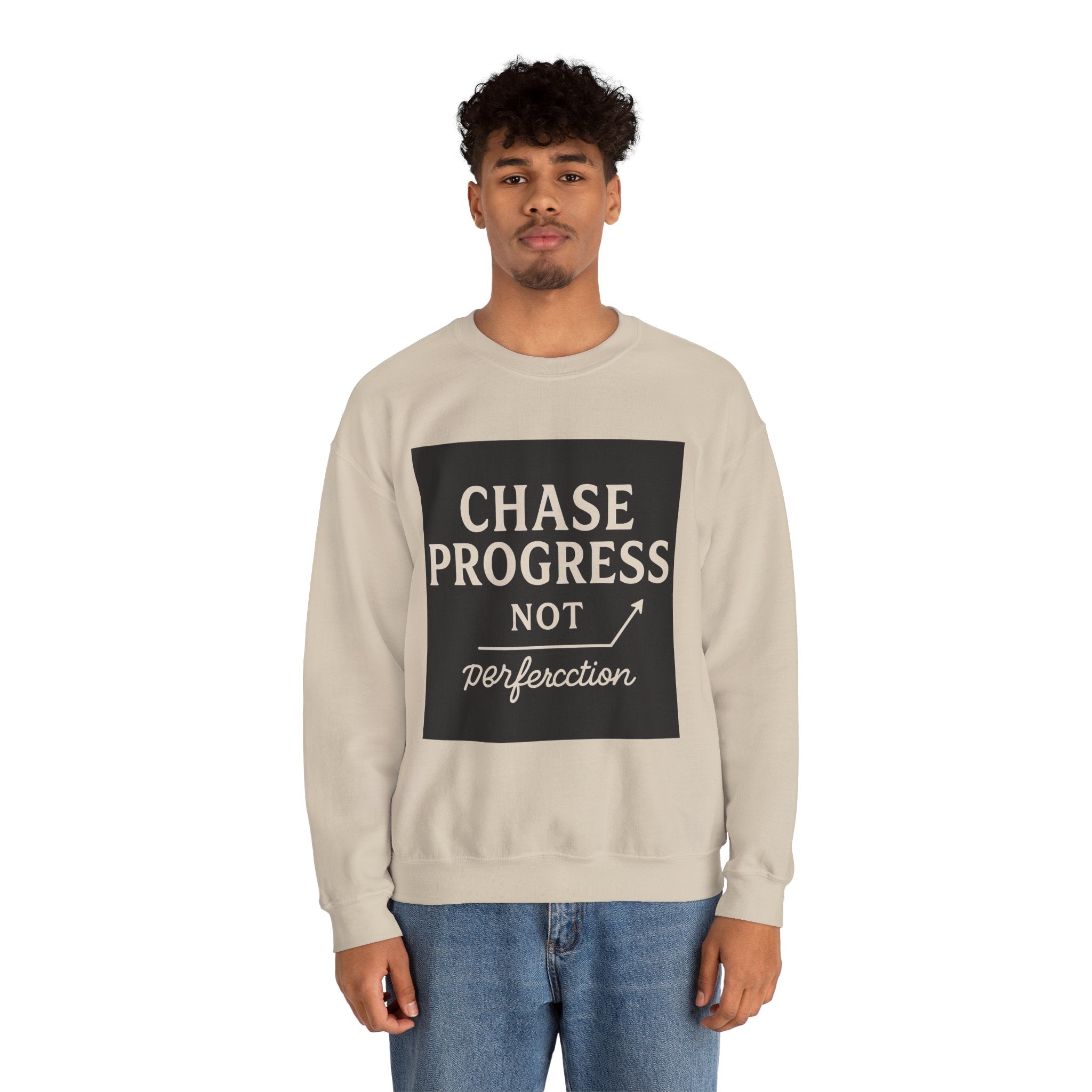 Crewneck Sweatshirt - Chase Progress Not Perfercction Motivational Design