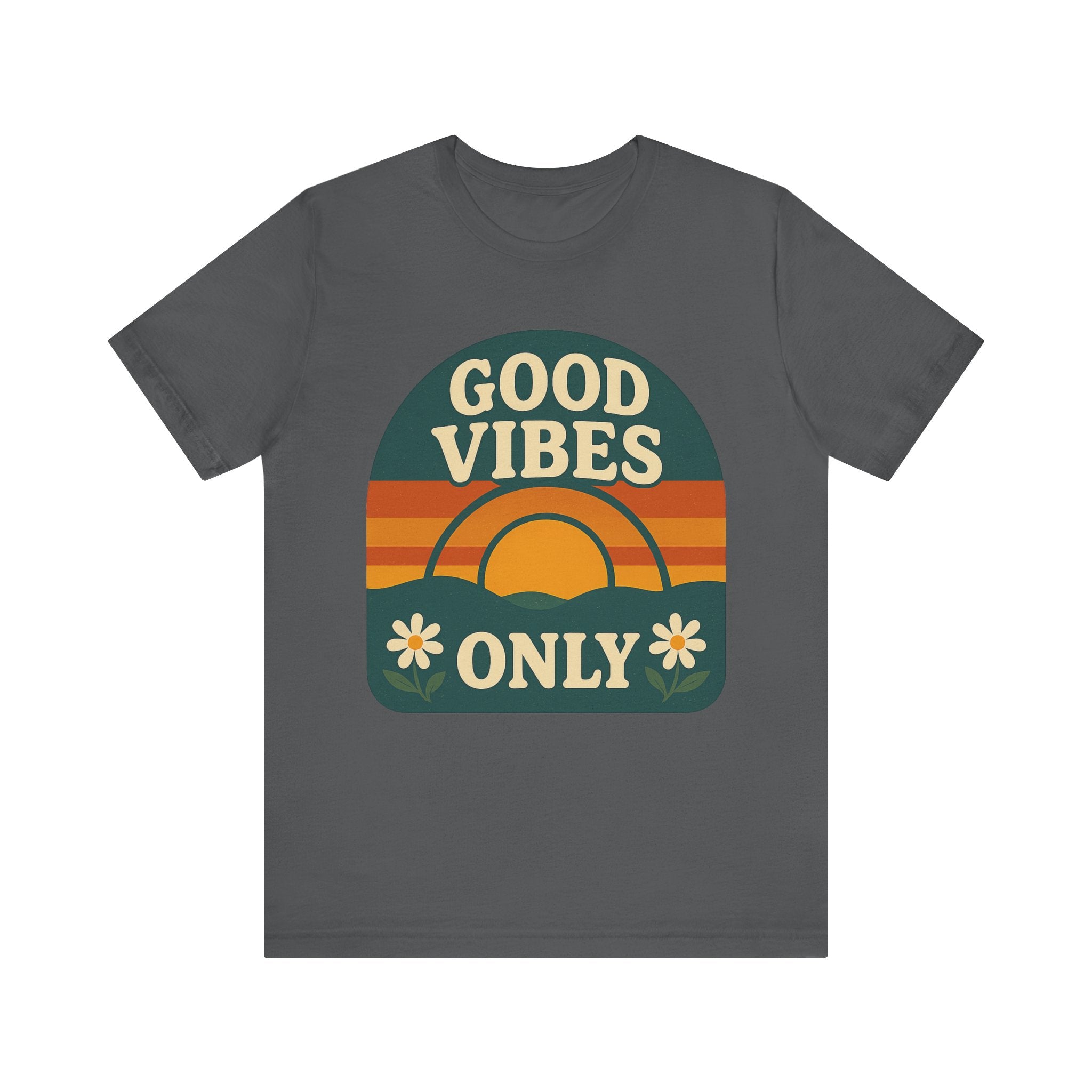 Good Vibes Only Unisex Short Sleeve Tee