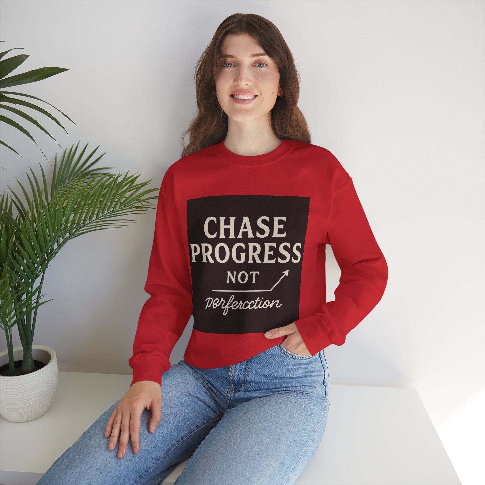 Crewneck Sweatshirt - Chase Progress Not Perfercction Motivational Design